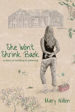 She Won't Shrink Back - Nolen, Mary