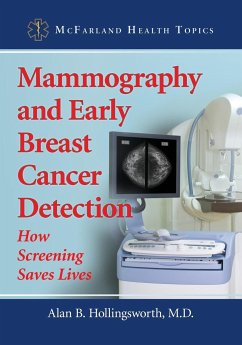 Mammography and Early Breast Cancer Detection - Hollingsworth, Alan B.