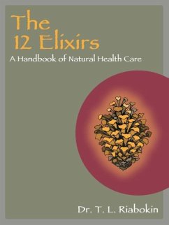 THE 12 ELIXIRS - Riabokin, T. L.