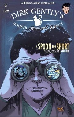 Dirk Gently's Holistic Detective Agency: A Spoon Too Short - David, Arvind Ethan