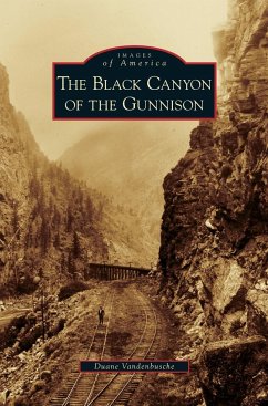 Black Canyon of the Gunnison - Vandenbusche, Duane