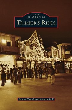 Trimper's Rides - Thrash, Monica; Seidl, Brandon