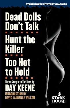 Dead Dolls Don't Talk / Hunt the Killer / Too Hot to Hold - Keene, Day