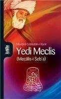 Yedi Meclis - Celaleddin-I Rûmi, Mevlana