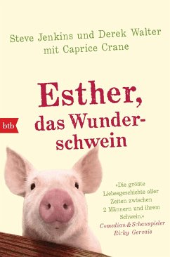 Esther, das Wunderschwein - Jenkins, Steve;Walter, Derek;Crane, Caprice