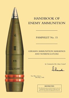 HANDBOOK OF ENEMY AMMUNITION - Office 24 May 1945, War