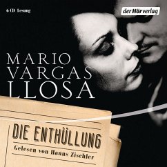 Die Enthüllung, 6 Audio-CDs - Vargas Llosa, Mario