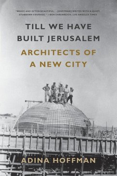 Till We Have Built Jerusalem - Hoffman, Adina