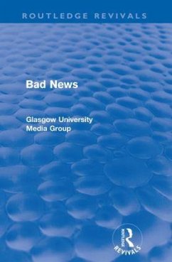 Bad News (Routledge Revivals) - Beharrell, Peter; Davis, Howard; Eldridge, John