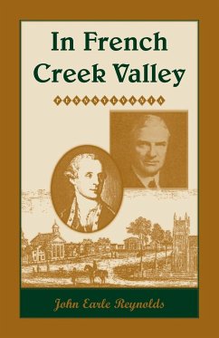 In French Creek Valley, [Pennsylvania] - Reynolds, John Earle