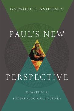 Paul's New Perspective - Anderson, Garwood P