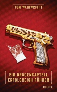 Narconomics - Wainwright, Tom