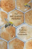 The Bee Queen's Message