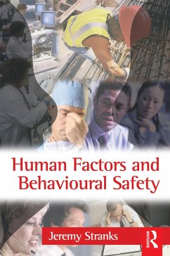 Human Factors and Behavioural Safety - Stranks, Jeremy