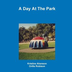 A Day At The Park - Akenson, Kristine; Robison, Orilla