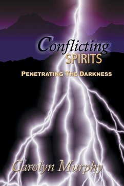 Conflicting Spirits - Murphy, Carolyn