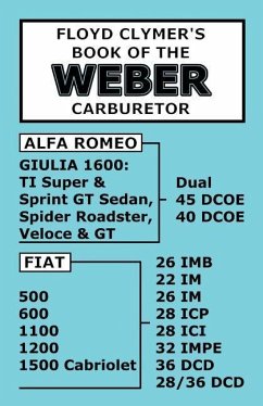 Floyd Clymer's Book of the Weber Carburetor - Clymer, Floyd