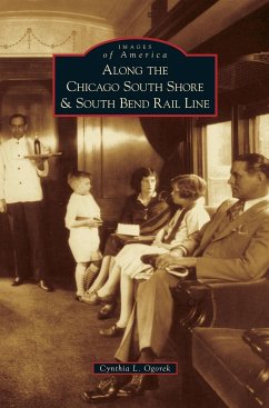 Along the Chicago South Shore & South Bend Rail Line - Ogorek, Cynthia L.