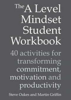 The a Level Mindset Student Workbook - Oakes, Steve; Griffin, Martin