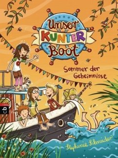 Sommer der Geheimnisse / Unser Kunterboot Bd.1 - Schneider, Stephanie