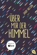 Über mir der Himmel - Bild 1
