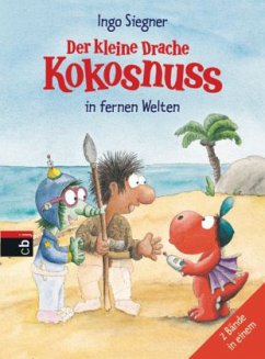 Cover Der kleine Drache Kokosnuss in fernen Welten / Der kleine Drache Kokosnuss Sammelbd.9