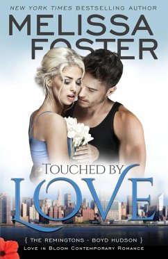 Touched by Love (Love in Bloom - Foster, Melissa