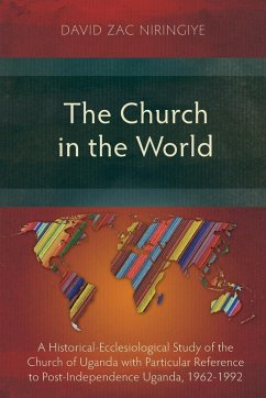 The Church in the World - Niringiye, David Zac