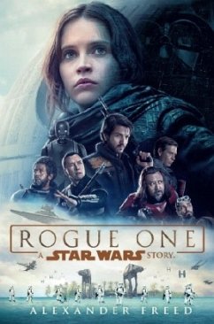 Rogue One: A Star Wars Story - Freed, Alexander