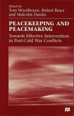 Peacekeeping and Peacemaking