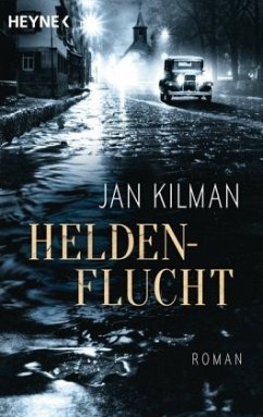 Heldenflucht - Kilman, Jan