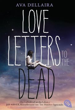Love Letters to the Dead - Dellaira, Ava