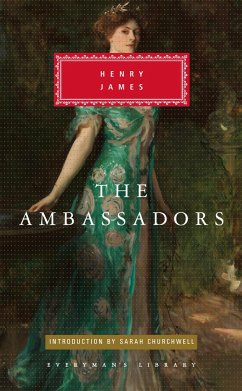 The Ambassadors: Introduction by Sarah Churchwell - James, Henry