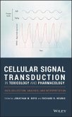 Cellular Signal Transduction in Toxicology and Pharmacology