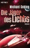 Die Jäger des Lichts / Humanity`s Fire Bd.4