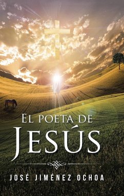 El poeta de Jesús - Jiménez Ochoa, José