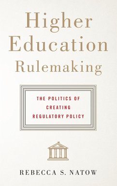 Higher Education Rulemaking - Natow, Rebecca S