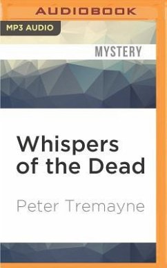 Whispers of the Dead - Tremayne, Peter