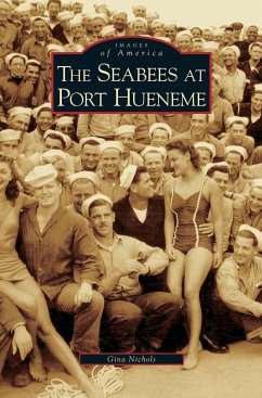 Seabees at Port Hueneme - Nichols, Gina