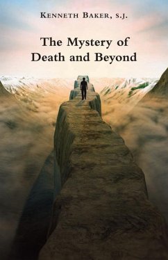 The Mystery of Death and Beyond - Baker, Kenneth