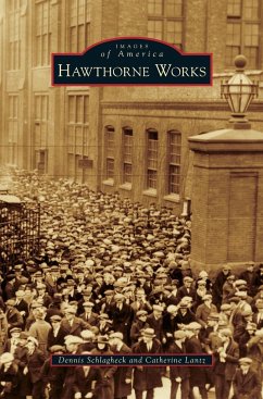 Hawthorne Works - Schlagheck, Dennis; Lantz, Catherine