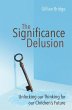 The Significance Delusion - Bild 1
