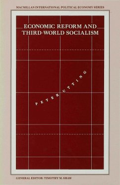 Economic Reform and Third-World Socialism - Utting, Peter