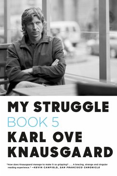 My Struggle: Book 5 - Knausgaard, Karl Ove