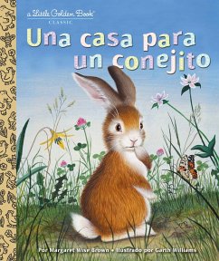 Una Casa Para Un Conejito (Home for a Bunny Spanish Edition) - Brown, Margaret Wise