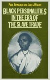 Black Personalities in the Era of the Slave Trade