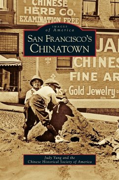 San Francisco's Chinatown - Yung, Judy; Chinese Historical Society of America