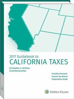 Guidebook to California Taxes - Cch Tax Law; Daigh, Bruce; Whitney, Christopher