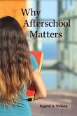 Why Afterschool Matters