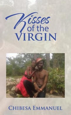 Kisses of the virgin - Chibesa, Emmanuel